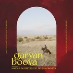 Garyan Boova (Single) - Hafex, DJ Peretse, Ervena Orgaeva