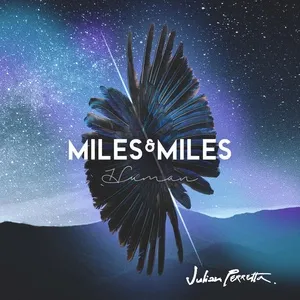 Human (Single) - Miles & Miles, Julian Perretta