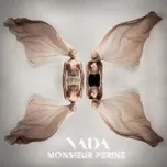 Ca nhạc Nada (Single) - Monsieur Perine