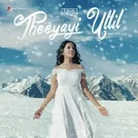 Ca nhạc Theeyayi Ullil (Single) - Sanah Moidutty