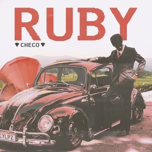 Ruby (Single) - Checo