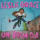 Nghe nhạc Un Buen Dia (Single) - Leslie Grace