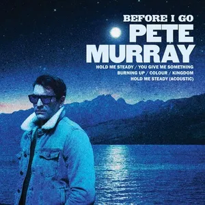 You Give Me Something (Single) - Pete Murray