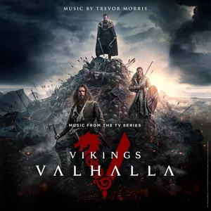 Nghe ca nhạc Vikings: Valhalla (Music from the TV Series) - Trevor Morris