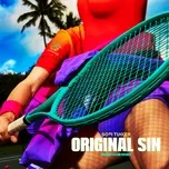 Nghe nhạc Original Sin (Crush Club Remix) (Single) - Sofi Tukker