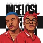 Nghe nhạc Ingelosi (Single) - Coolkiid, Tyler ICU