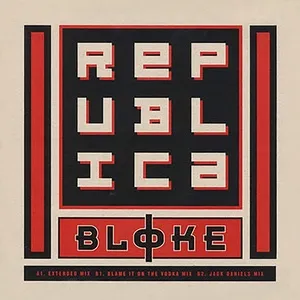 Bloke (EP) - Republica