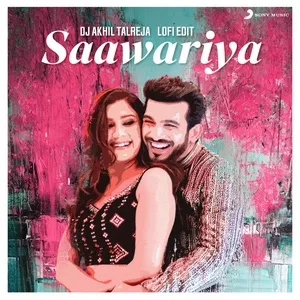 Saawariya (DJ Akhil Talreja Lofi Edit) (Single) - DJ Akhil Talreja, Kumar Sanu, Aastha Gill