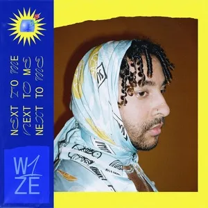 Next To Me (Single) - W1ZE