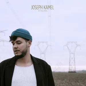 Et alors (Single) - Joseph Kamel