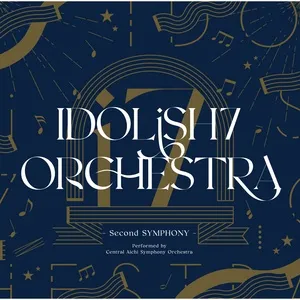 Ca nhạc IDOLiSH7 ORCHESTRA -Second SYMPHONY- (Live) - Central Aichi Symphony Orchestra