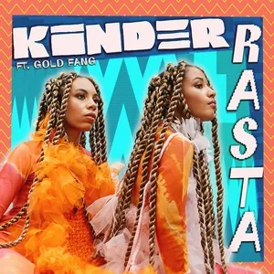 Nghe nhạc Rasta (Single) - Kinder, Gold Fang
