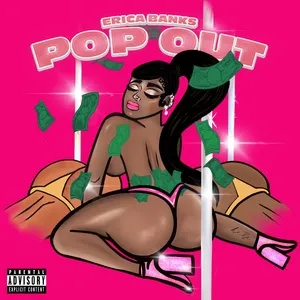 Pop Out (Explicit) (Single) - Erica Banks