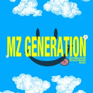 MZ Generation (Single) - Day Walker, Nuki, STICKYBASS