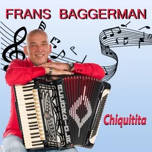 Chiquitita (Single) - Frans Baggerman