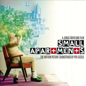 Small Apartments – The Motion Picture Soundtrack - Per Gessle