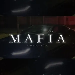 Mafia (Slow Version) (Single) - JVLA