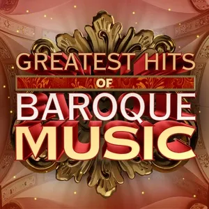 Nghe nhạc Greatest Hits of Baroque Music - V.A