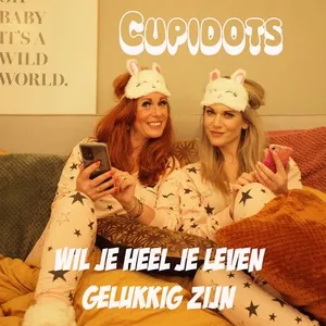 Nghe nhạc Wil je heel je leven gelukkig zijn (Single) - Cupidots