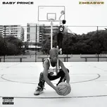 Nghe nhạc Zimbabwe (Single) - Baby Prince