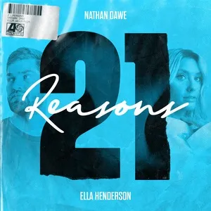 21 Reasons (Single) - Nathan Dawe, Ella Henderson