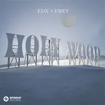 Nghe nhạc Holy Wood (Single) - EDX, Frey
