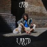 Il Matto (Single) - Eman