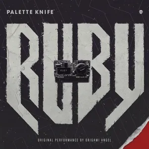 Ca nhạc Ruby (Single) - Palette Knife
