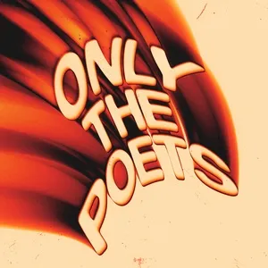 Every Song I Ever Wrote (Single) - Only The Poets