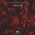 Nghe nhạc Annular (Single) - Sacha Hoedemaker