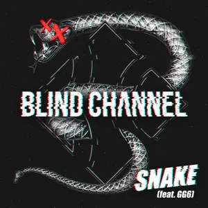 Snake (Single) - Blind Channel, GG6