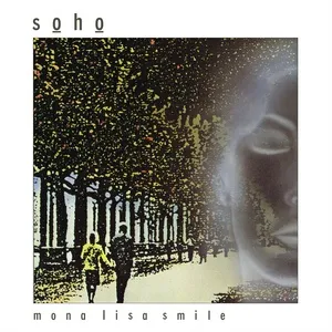 Mona Lisa Smile (Single) - Soho, Peter Goalby