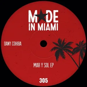 Mar Y Sol (EP) - Dany Cohiba