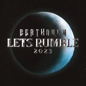 LETS RUMBLE 2023 (Single) - Beathoven