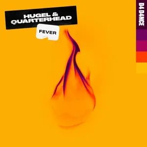 Fever (Single) - Hugel, Quarterhead