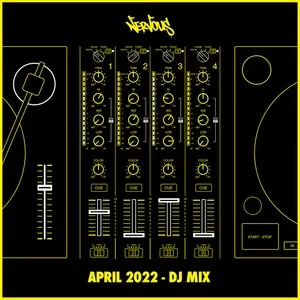Nervous April 2022 (DJ Mix) - V.A