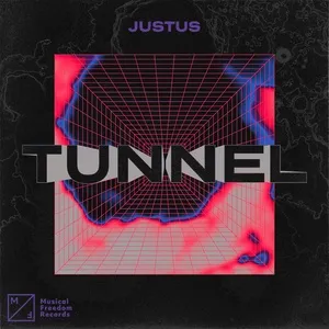 Tunnel (Single) - Justus
