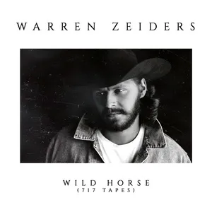 Wild Horse (717 Tapes) (Single) - Warren Zeiders