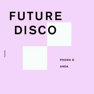 Anoa (Single) - Phonk D