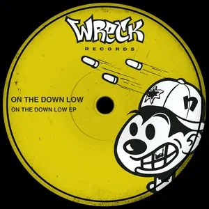 On The Down Low (EP) - On The Down Low