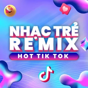 Nhạc TikTok Remix Gây Nghiện Hay Nhất Hiện Nay - V.A