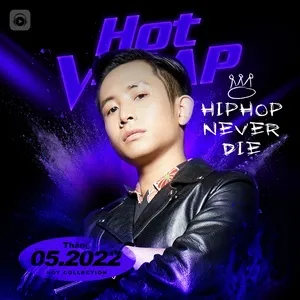 Nhạc V-Rap Hot Tháng 05/2022 - V.A