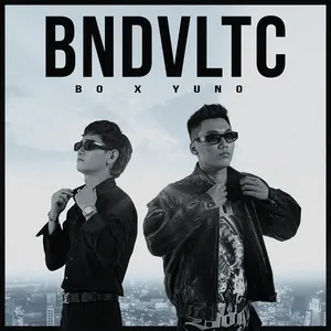 BNDVLTC (Single) - B.O, Yuno