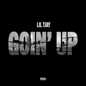 Nghe nhạc Goin Up (Single) - Lil Tjay