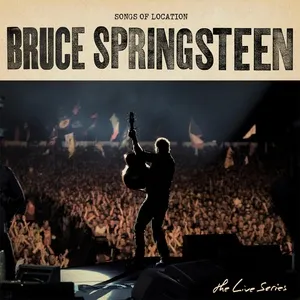 The Live Series: Songs Of Location - Bruce Springsteen