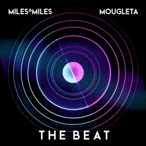 The Beat (Single) - Miles & Miles, Mougleta