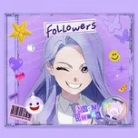 Nghe nhạc Followers (Single) - Moon Shark