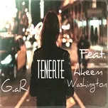 Tenerte (Single) - G.aR, Akeem Washington