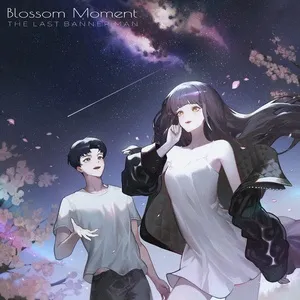 Blossom Moment (Single) - The Last Banner Man