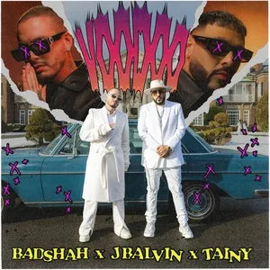 Voodoo (Single) - Badshah, J Balvin, Tainy